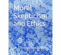 Moral Skepticism and Ethics