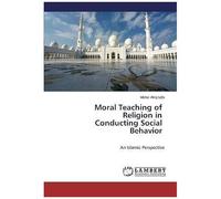 Moral Teaching Of Religion In Conducting Social Behavior
