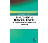 Moral Thought In Educational Practice