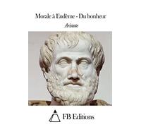 Morale à Eudème - Du bonheur