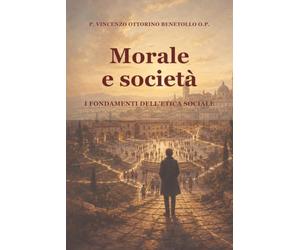 Morale e società: Principi di etica sociale