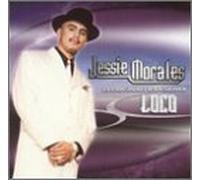 Morales, Jessie - El Original De La Sierra-Loco