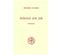 Morales Sur Job - Livres 28-29