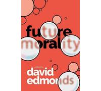 Moralité future