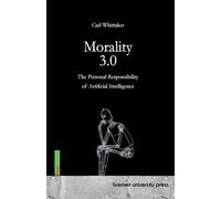 Morality 3.0: The Personal Responsibility of Artificial Intelligence