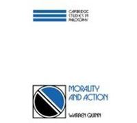 Morality and Action, Cambridge Studies in Philosophy Philippa Foot, Warren Quinn (Auteur)