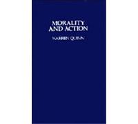 Morality and Action, Cambridge Studies in Philosophy Philippa Foot, Warren Quinn (Auteur)