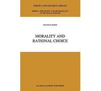 Morality And Rational Choice