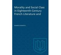 Morality And Social Class In Eighteenth-Century French Literature And Painting