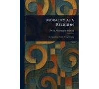 Morality As A Religion