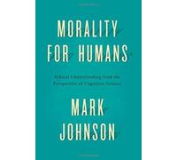 Morality For Humans