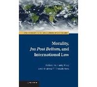Morality, Jus Post Bellum, And International Law