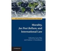 Morality Jus Post Bellum and International Law - Cambridge University Press - Cambridge University Press - Livre en Anglais - Paperback Cambridge University PressCambridge University Press (Auteur)
