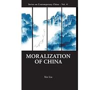 Moralization Of China
