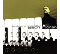 Moran, Jason - Soundtrack To Human Motion