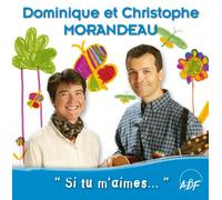 Morandeau - Si Tu M'Aimes... - Partitions Sur Piste-ROM
