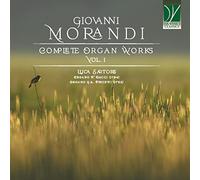 Morandi, Giovanni : Intégrale de L’oeuvre pour Orgue-Volume 1