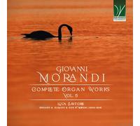 Luca Sartore - Giovanni Morandi : Œuvres Complètes Pour Orgue Vol. 5