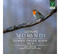Morandi, Giovanni : Intégrale de l'Oeuvre pour Orgue - Volume 8