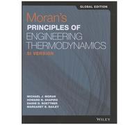 Moran's Principles Of Engineering Thermodynamics, Si Version, Global Edition