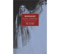 Moravagine by Blaise Cendrars Alan Brown, Blaise Cendrars (Auteur)