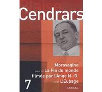 Moravagine/Fin du monde filmée par l'Ange Notre-Dame Blaise Cendrars (Auteur), Jean-Carlo Flückiger (Edité par)