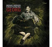 Moravek, Michael - Georg - Songs Über Georg Elser