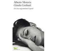 Moravia, A: Claudia Cardinale