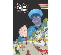 Morazzo, Martin - Ice Cream Man Volume 4: Tiny Lives