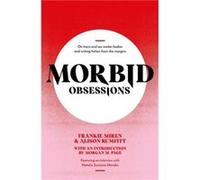 Morbid Obsessions: On trans and sex worker bodies and writing fiction from the margins
