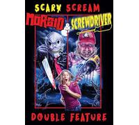Morbid Screwdriver Double Feature