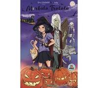 Morbida Tralala - Halloween Éric Coudert (Auteur), Judy (Illustration)