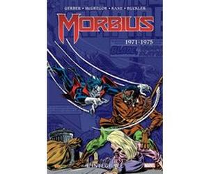 Morbius : L'intégrale 1971-1975 (T01) Steve Gerber (Auteur), Don McGregor (Auteur), Gil Kane (Dessinateur), Rich Buckler (Dessinateur), Pablo Marcos (Dessinateur)