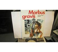 Morbus gravis, Druuna