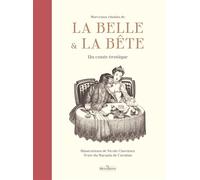 Morceaux choisis de La Belle et la Bête - Un conte érotique - Marquis De Carabas - La Musardine Eds - relié - Roman