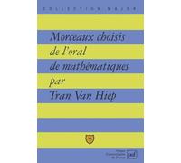Morceaux choisis de l'oral de mathématiques