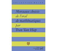 Morceaux choisis de l'oral de mathématiques
