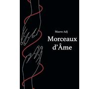 Morceaux d'Âme: Recueil de poèmes sur la santé mentale