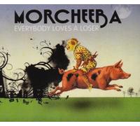 Morcheeba - Everybody Loves a Loser [Import]