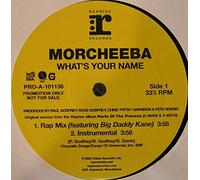 Morcheeba / Whats Your Name