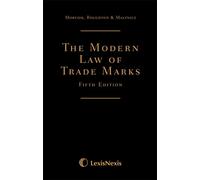 Morcom, Roughton And St Quintin: The Modern Law Of Trade Marks (Hardcover)