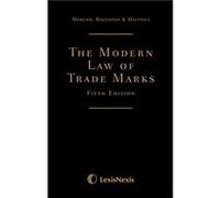 Morcom Roughton and St Quintin The Modern Law of Trade Marks by Christopher MorcomAshley RoughtonThomas St Quintin Inconnu (Auteur)