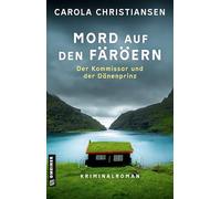 Mord auf den Färöern - Der Kommissar und der Dänenprinz: Kriminalroman (Färöer Kommissar Revur und Kopenhagener Kommissarin Amalie)