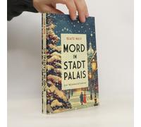 Mord im Stadtpalais: Ein Weihnachtskrimi