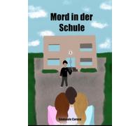 Mord in der Schule