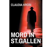Mord in St.Gallen