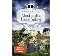 Mord ist aller Laster Anfang: Ein Fall für Mitchell und Markby