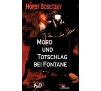 Mord Und Totschlag Bei Fontane