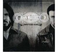 Mordecai Juan - Songs of Flesh and Blood