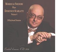 Mordecai Shehori - Mordecai Shehori Plays Domenico Scarlatti, Vol. 4 [Import]